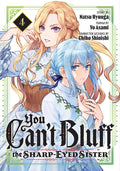 Cover Image for You Can't Bluff the Sharp-Eyed Sister 4 -- Natsu Hyuuga, Paperback