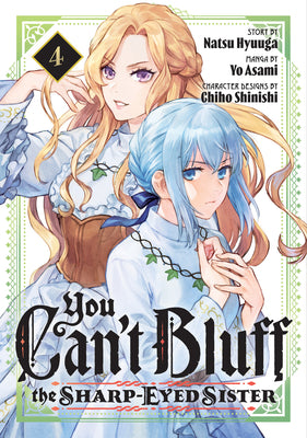 Cover Image for You Can't Bluff the Sharp-Eyed Sister 4 -- Natsu Hyuuga, Paperback