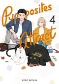 Cover Image for Pupposites Attract 4 -- Hono Natsuna, Paperback