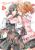 Cover Image for Whisper Me a Love Song 11 -- Eku Takeshima, Paperback
