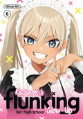 Cover Image for Kusunoki's Flunking Her High School Glow-Up 6 -- Mitsuki MII, Paperback