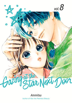Cover Image for Gazing at the Star Next Door 8 -- Ammitsu, Paperback