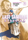 Cover Image for Last Samurai Standing 5 -- Shogo Imamura, Paperback