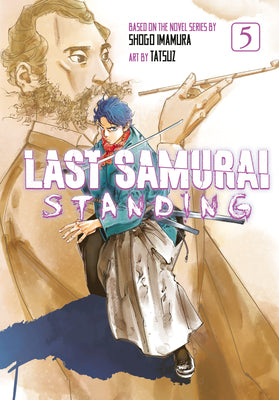 Cover Image for Last Samurai Standing 5 -- Shogo Imamura, Paperback