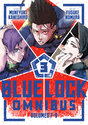 Cover Image for Blue Lock Omnibus 3 (Vol. 7-9) -- Muneyuki Kaneshiro, Paperback