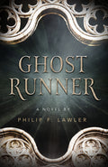 Cover Image for Ghost Runner -- Phil Lawler, Paperback