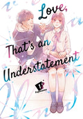 Cover Image for Love, That's an Understatement 1 -- Fujimomo, Paperback