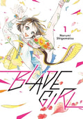 Cover Image for Blade Girl 1 -- Narumi Shigematsu, Paperback