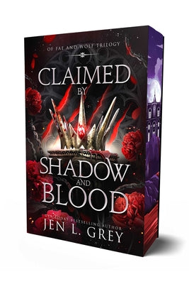 Cover Image for Claimed by Shadow and Blood -- Jen L. Grey, Paperback
