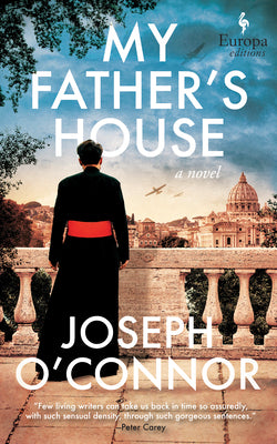 Cover Image for My Father's House -- Joseph O'Connor, Paperback
