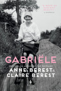 Cover Image for Gabriele -- Anne Berest, Hardcover
