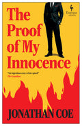 Cover Image for The Proof of My Innocence -- Jonathan Coe, Paperback