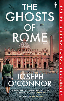 Cover Image for The Ghosts of Rome -- Joseph O'Connor, Paperback