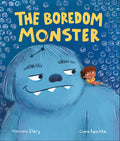 Cover Image for The Boredom Monster -- Mariana Ellery, Hardcover