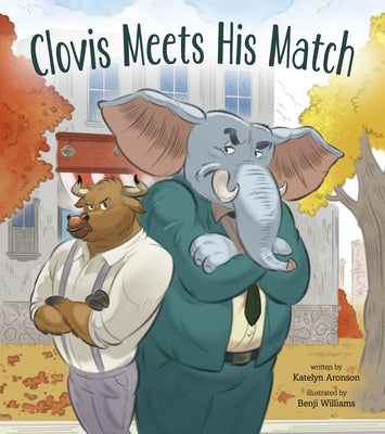 Cover Image for Clovis Meets His Match -- Katelyn Aronson, Hardcover