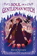 Cover Image for Soul of a Gentleman Witch -- David Ferraro, Hardcover