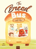 Cover Image for The Bread Bus -- Qiao Wanyue, Hardcover