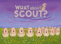 Cover Image for What about Scout? -- Guido Van Genechten, Hardcover