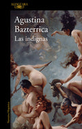 Cover Image for Las Indignas / The Unworthy -- Agustina Bazterrica, Paperback