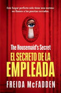 Cover Image for The Housemaid's Secret (El Secreto de la Empleada) -- Freida McFadden, Paperback