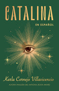 Cover Image for Catalina (Spanish Edition) -- Karla Cornejo Villavicencio, Paperback