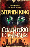 Cover Image for Cementerio de Animales / Pet Sematary -- Stephen King, Paperback