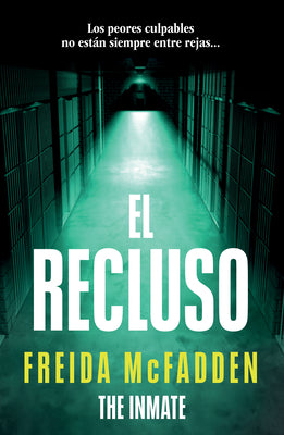 Cover Image for El Recluso / The Inmate -- Freida McFadden, Paperback
