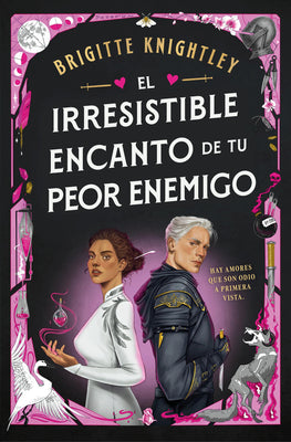 Cover Image for El Irresistible Encanto de Tu Peor Enemigo / The Irresistible Urge to Fall for Your Enemy -- Brigitte Knightley, Paperback