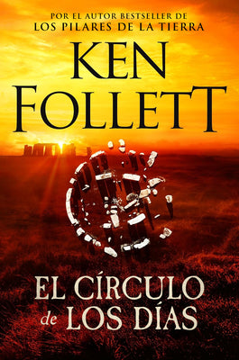 Cover Image for El Círculo de Los Días / Circle of Days -- Ken Follett, Paperback
