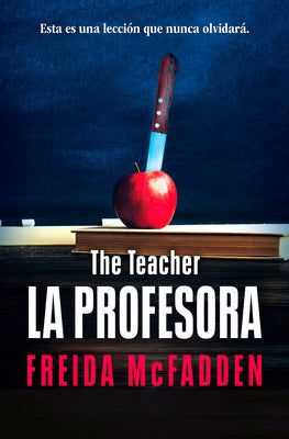 Cover Image for La Profesora / The Teacher -- Freida McFadden, Paperback