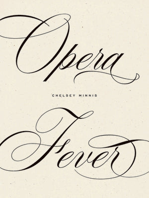 Cover Image for Opera Fever -- Chelsey Minnis, Paperback