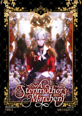 Cover Image for A Stepmother's Marchen Vol. 5 -- Spice&kitty, Paperback