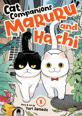 Cover Image for Cat Companions Maruru and Hachi Vol. 1 -- Yuri Sonoda, Paperback