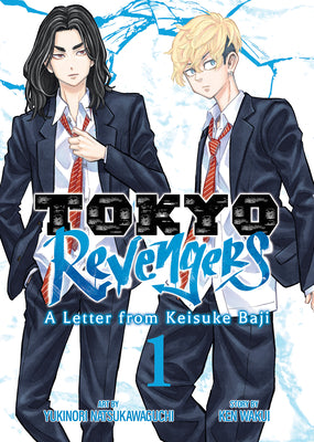 Cover Image for Tokyo Revengers: A Letter from Keisuke Baji Vol. 1 -- Ken Wakui, Paperback