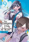 Cover Image for The Dangers in My Heart Vol. 9 -- Norio Sakurai, Paperback