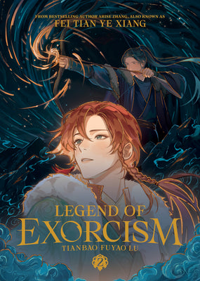 Cover Image for Legend of Exorcism: Tianbao Fuyao Lu (Novel) Vol. 2 -- Fei Tian Ye Xiang, Paperback