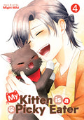 Cover Image for My Kitten Is a Picky Eater Vol. 4 -- Migiri Miki, Paperback