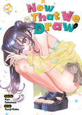 Cover Image for Now That We Draw Vol. 2 -- Kyu Takahata, Paperback