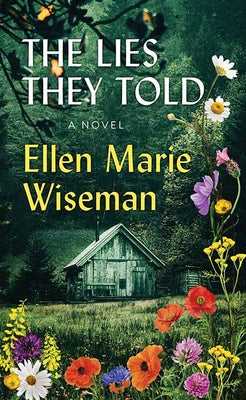 Cover Image for The Lies They Told -- Ellen Marie Wiseman, Library Binding