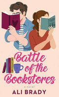 Cover Image for Battle of the Bookstores -- Ali Brady, Library Binding