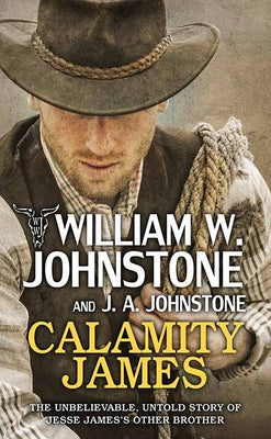 Cover Image for Calamity James -- William W. Johnstone, Library Binding