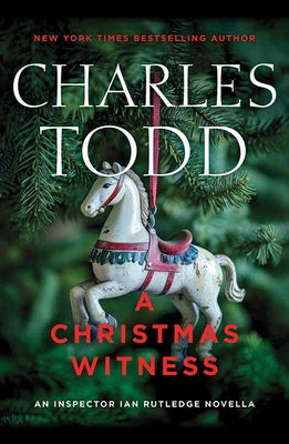 Cover Image for A Christmas Witness: An Inspector Ian Rutledge Novella -- Charles Todd, Library Binding