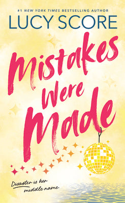Cover Image for Mistakes Were Made: Story Lake -- Lucy Score, Library Binding