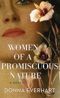 Cover Image for Women of a Promiscuous Nature -- Donna Everhart, Library Binding