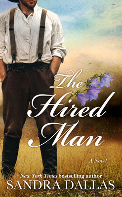 Cover Image for The Hired Man -- Sandra Dallas, Library Binding