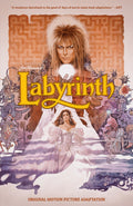 Cover Image for Jim Henson's Labyrinth Original Motion Picture Adaptation -- Jim Henson, Hardcover