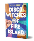 Cover Image for Disco Witches of Fire Island -- Blair Fell, Paperback