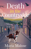 Cover Image for Death in the Countryside -- Maria Malone, Hardcover