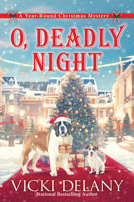 Cover Image for O, Deadly Night: A Year-Round Christmas Mystery -- Vicki Delany, Hardcover