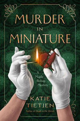 Cover Image for Murder in Miniature: A Maple Bishop Mystery -- Katie Tietjen, Paperback